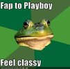 fap-to-playboy-feel-classy.jpeg