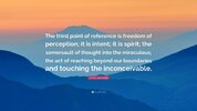 283557-Carlos-Castaneda-Quote-The-third-point-of-reference-is-freedom-of[1].jpg
